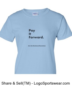 Pay It Forward Ladies (Lt Blue) Design Zoom